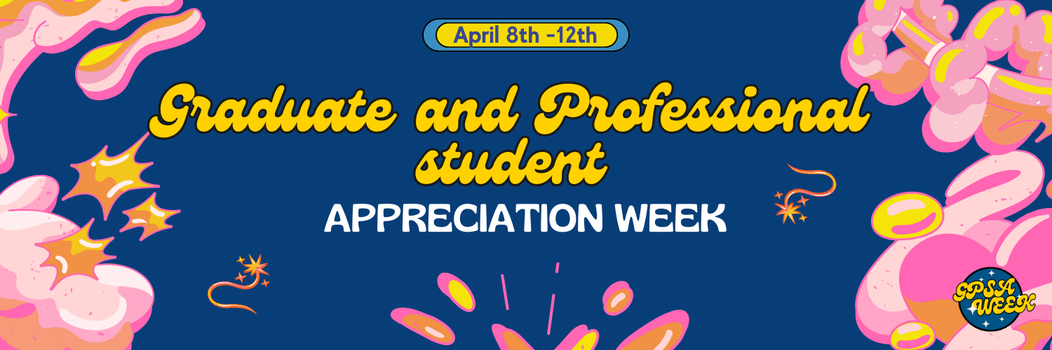Website banner, (Graduate and Professional Student Appreciation Week) with pink decorations. 